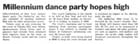 Millennium dance party hopes high - Dominion, 20 August 1999